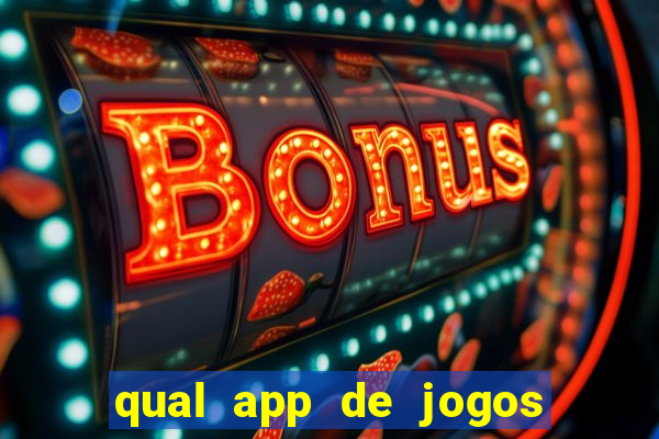 qual app de jogos que ganha dinheiro de verdade